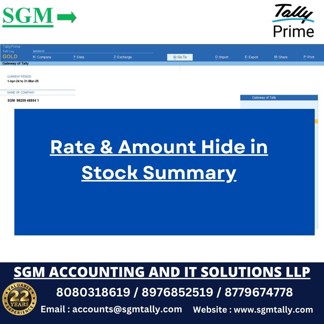 Rate & Amount Hide in Stock Summary